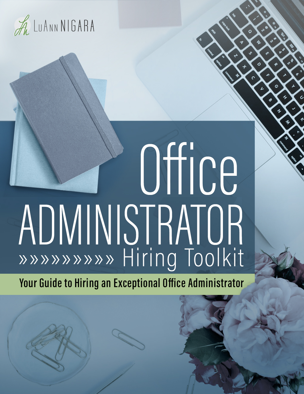 Office Administrator Hiring Toolkit