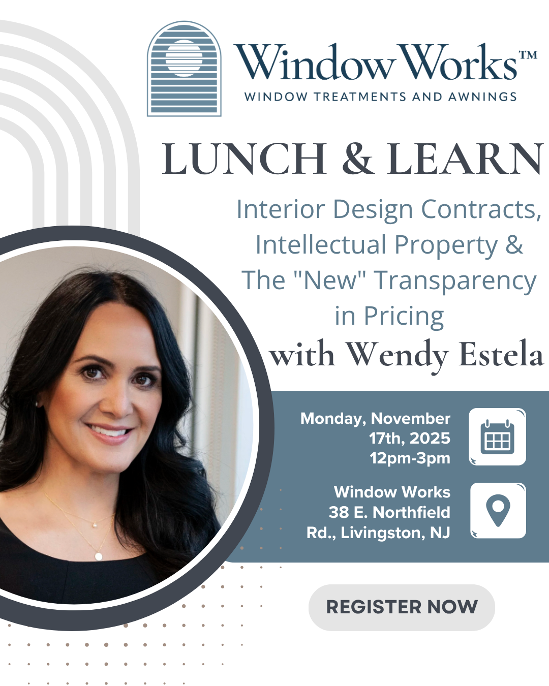 Window Works Lunch & Learn with Wendy Estella